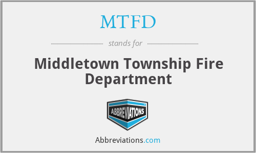 MTFD - Middletown Township Fire Department