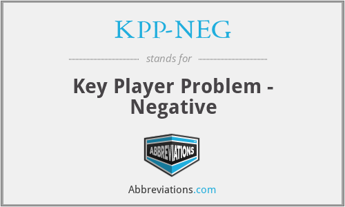 KPP-NEG - Key Player Problem - Negative