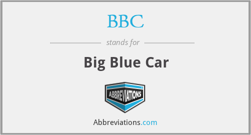 BBC - Big Blue Car