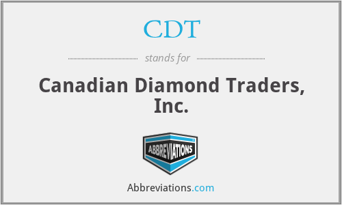 CDT - Canadian Diamond Traders, Inc.