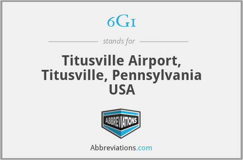 6G1 - Titusville Airport, Titusville, Pennsylvania USA