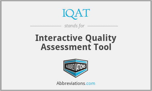 IQAT - Interactive Quality Assessment Tool