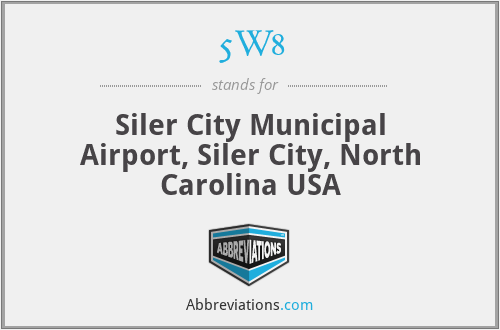 5W8 - Siler City Municipal Airport, Siler City, North Carolina USA