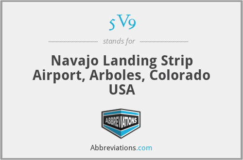 5V9 - Navajo Landing Strip Airport, Arboles, Colorado USA