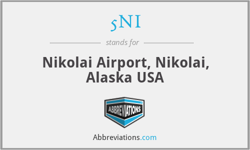 5NI - Nikolai Airport, Nikolai, Alaska USA