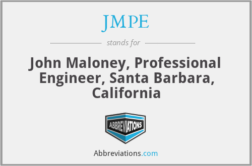 JMPE - John Maloney, Professional Engineer, Santa Barbara, California