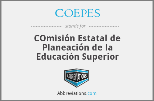 COEPES - COmisión Estatal de Planeación de la Educación Superior