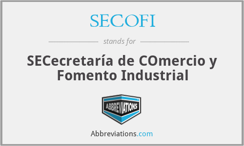 SECOFI - SECecretaría de COmercio y Fomento Industrial