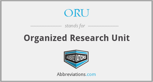 ORU - Organized Research Unit