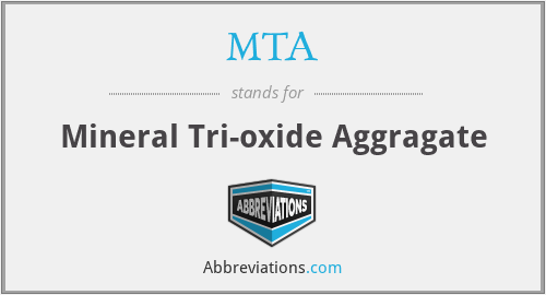 MTA - Mineral Tri-oxide Aggragate