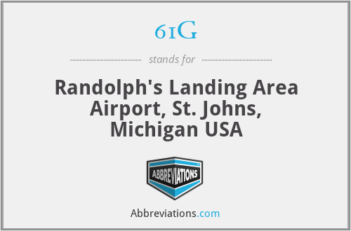 61G - Randolph's Landing Area Airport, St. Johns, Michigan USA