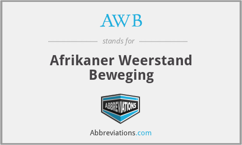 AWB - Afrikaner Weerstand Beweging
