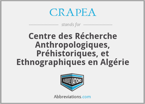 CRAPEA - Centre des Récherche Anthropologiques, Préhistoriques, et Ethnographiques en Algérie