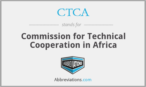 CTCA - Commission for Technical Cooperation in Africa