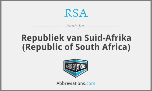 RSA - Republiek van Suid-Afrika (Republic of South Africa)