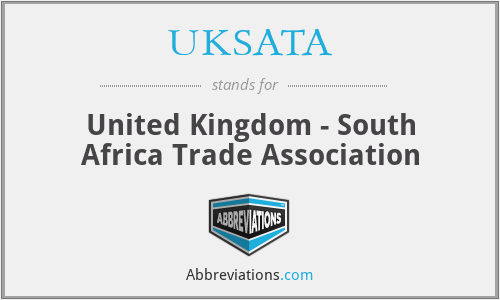 UKSATA - United Kingdom - South Africa Trade Association