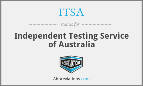 ITSA - Independent Testing Service of Australia