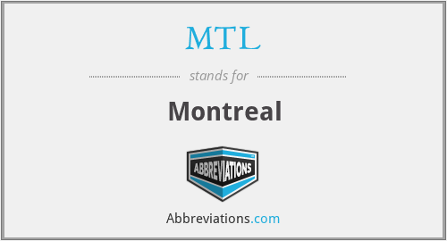 MTL - Montreal