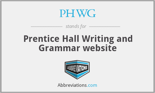 PHWG - Prentice Hall Writing and Grammar website