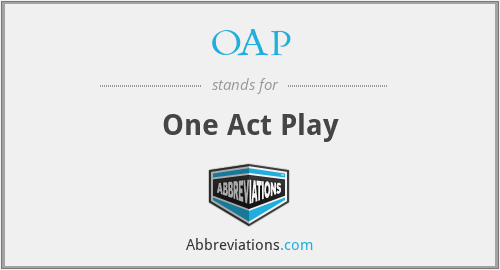 OAP - One Act Play