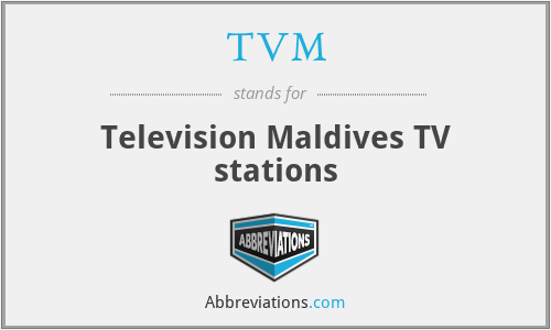 TVM - Television Maldives TV stations