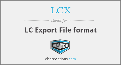 LCX - LC Export File format