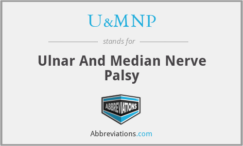 U&MNP - Ulnar And Median Nerve Palsy