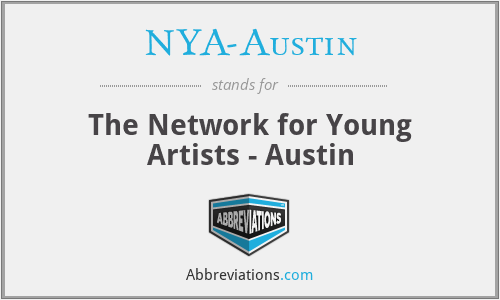 NYA-Austin - The Network for Young Artists - Austin