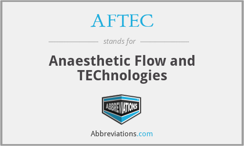 AFTEC - Anaesthetic Flow and TEChnologies