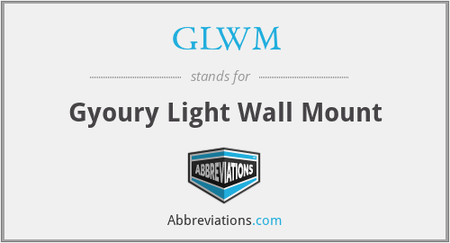 GLWM - Gyoury Light Wall Mount