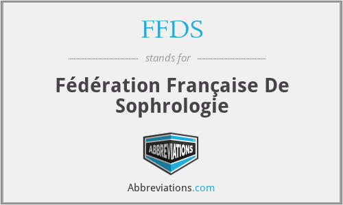 FFDS - Fédération Française De Sophrologie