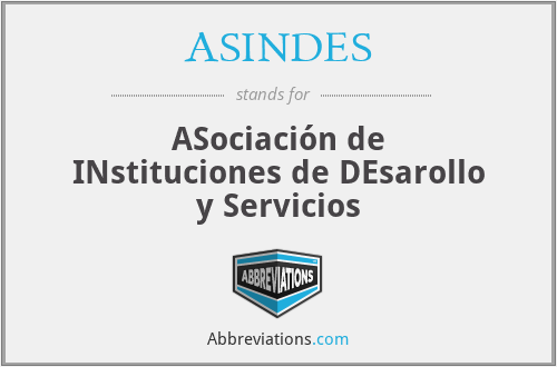 ASINDES - ASociación de INstituciones de DEsarollo y Servicios