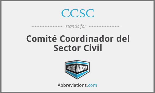 CCSC - Comité Coordinador del Sector Civil