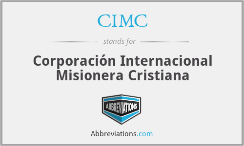 CIMC - Corporación Internacional Misionera Cristiana