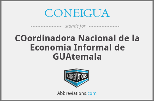 CONEIGUA - COordinadora Nacional de la Economia Informal de GUAtemala
