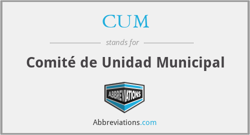 CUM - Comité de Unidad Municipal
