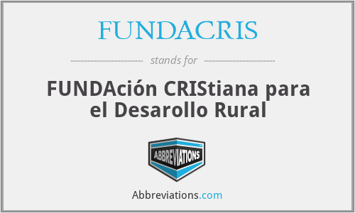 FUNDACRIS - FUNDAción CRIStiana para el Desarollo Rural