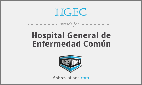 HGEC - Hospital General de Enfermedad Común