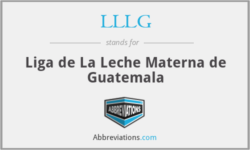 LLLG - Liga de La Leche Materna de Guatemala