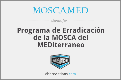 MOSCAMED - Programa de Erradicación de la MOSCA del MEDiterraneo