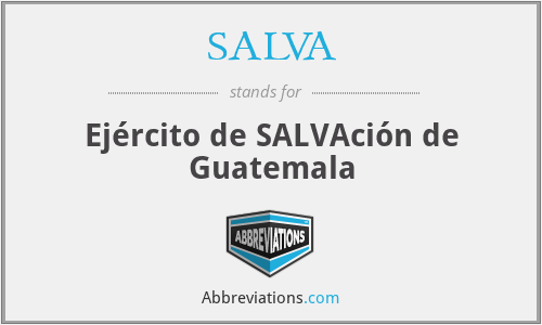 SALVA - Ejército de SALVAción de Guatemala