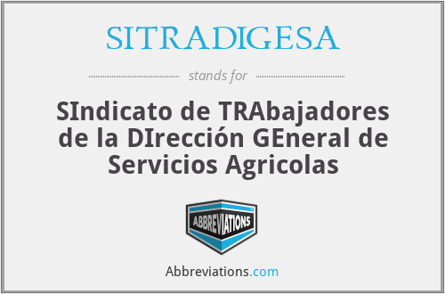 SITRADIGESA - SIndicato de TRAbajadores de la DIrección GEneral de Servicios Agricolas