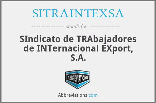 SITRAINTEXSA - SIndicato de TRAbajadores de INTernacional EXport, S.A.