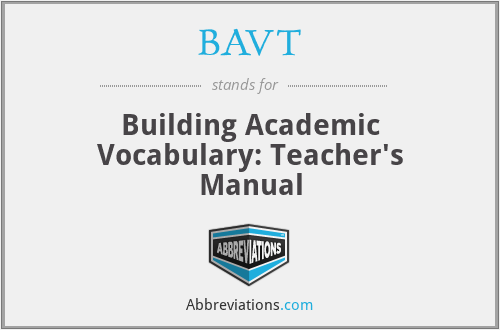 BAVT - Building Academic Vocabulary: Teacher's Manual