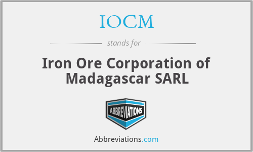 IOCM - Iron Ore Corporation of Madagascar SARL
