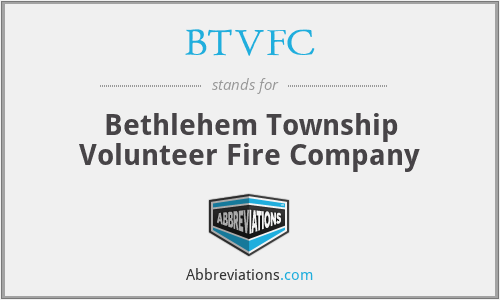 BTVFC - Bethlehem Township Volunteer Fire Company