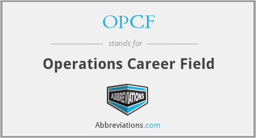 OPCF - Operations Career Field