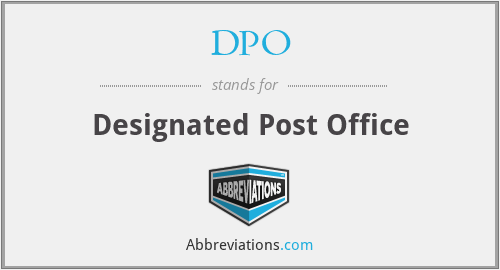 DPO - Designated Post Office