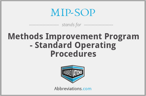 MIP-SOP - Methods Improvement Program - Standard Operating Procedures