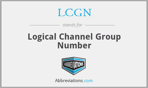 LCGN - Logical Channel Group Number
